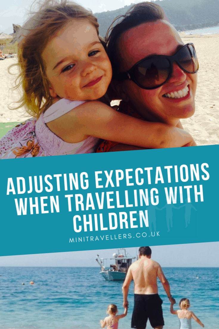 Adjusting Expectations When Travelling With Children