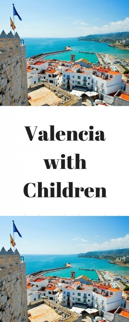 Valencia with Children www.minitravellers.co.uk