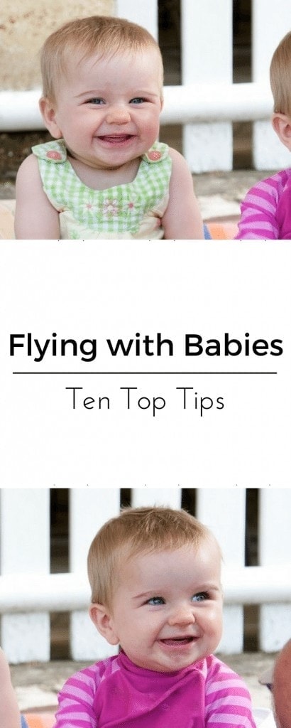 Flying with Babies Ten Top Tips www.minitravellers.co.uk