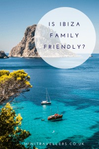 Is Ibiza Family Friendly?