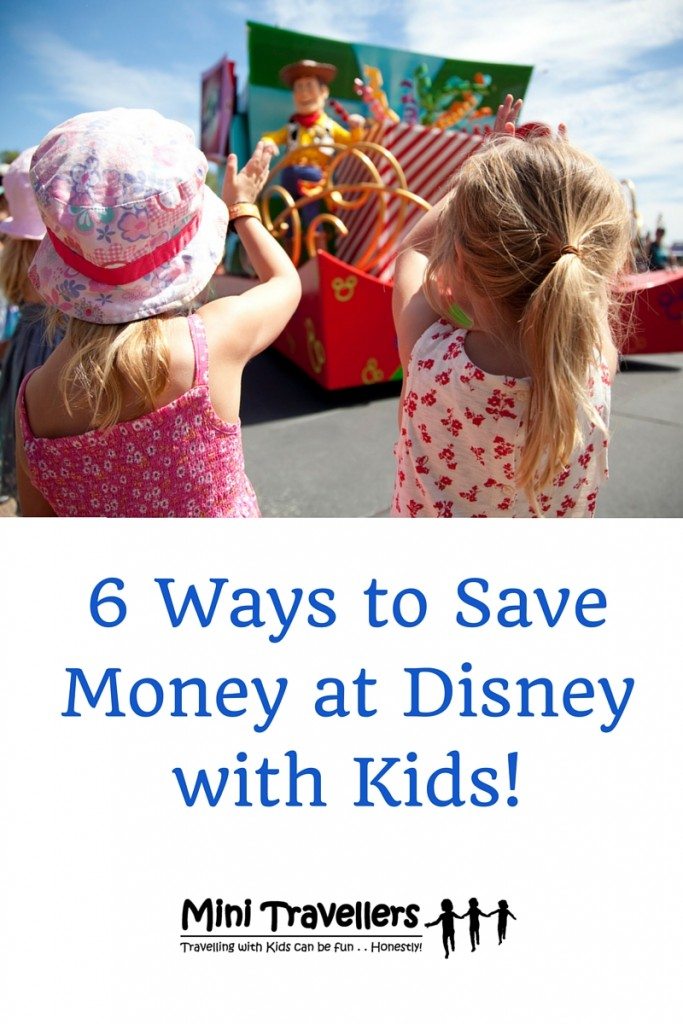 6 Ways to Save Money at Disney with Kids