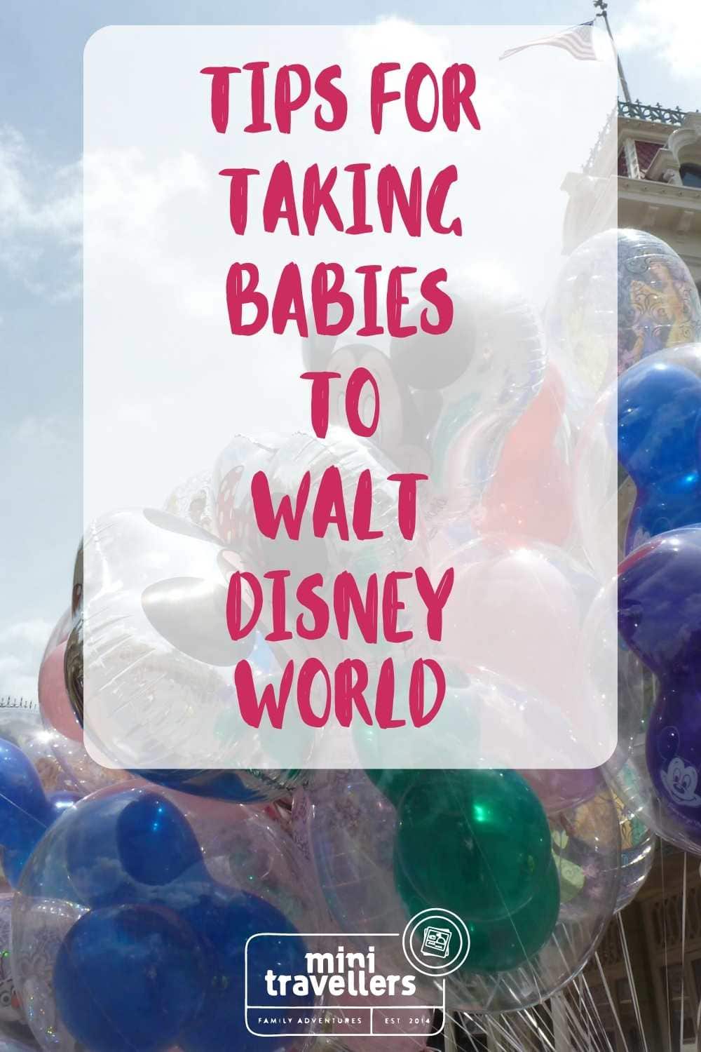Tips for taking babies and todlers to Walt Disney World-2