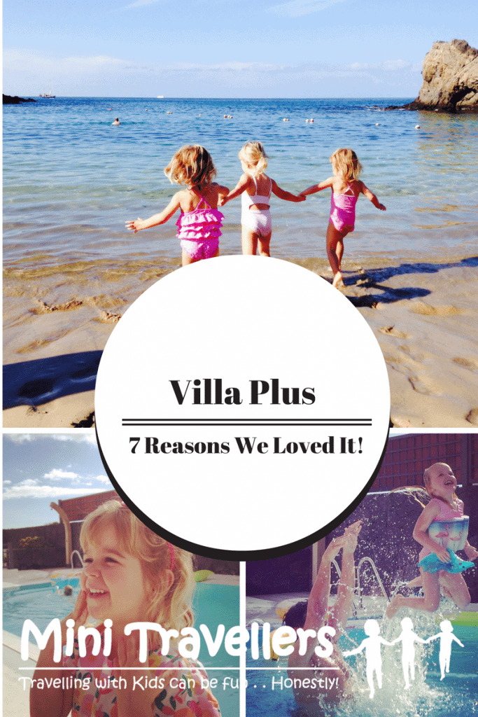 7 Reasons We Loved Staying in a Villa with Villa Plus