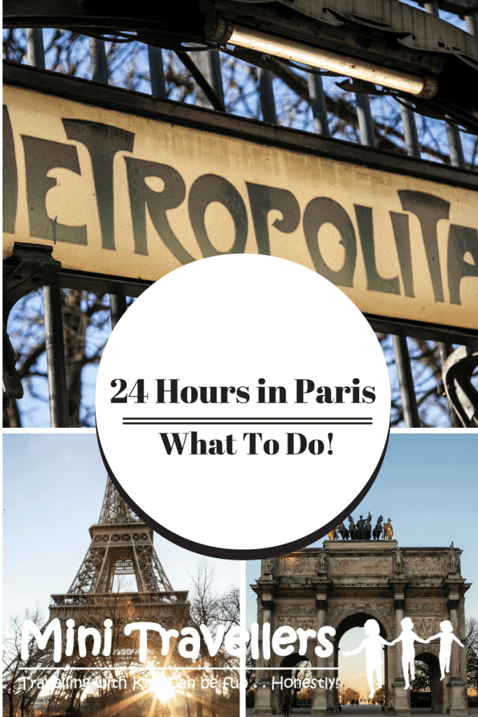 What to do in Paris in 24 Hours www..minitravellers.co.uk
