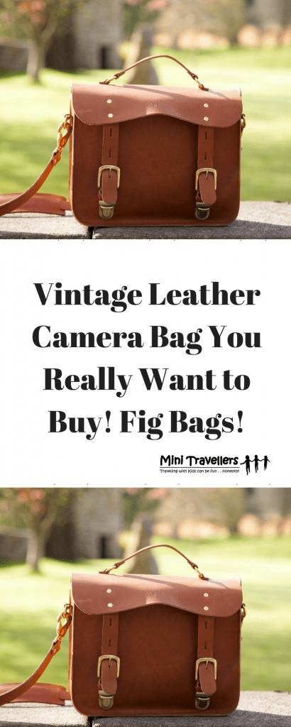 Review: Vintage Style Leather Camera Bag by Fig Bags www.minitravellers.co.uk