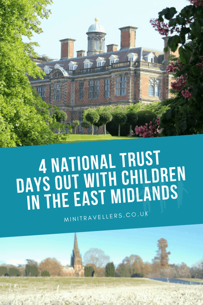 4 National Trust Days Out With Children In The East Midlands