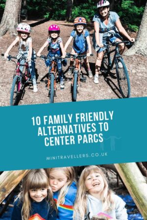 10 Family Friendly Alternative to Center Parcs