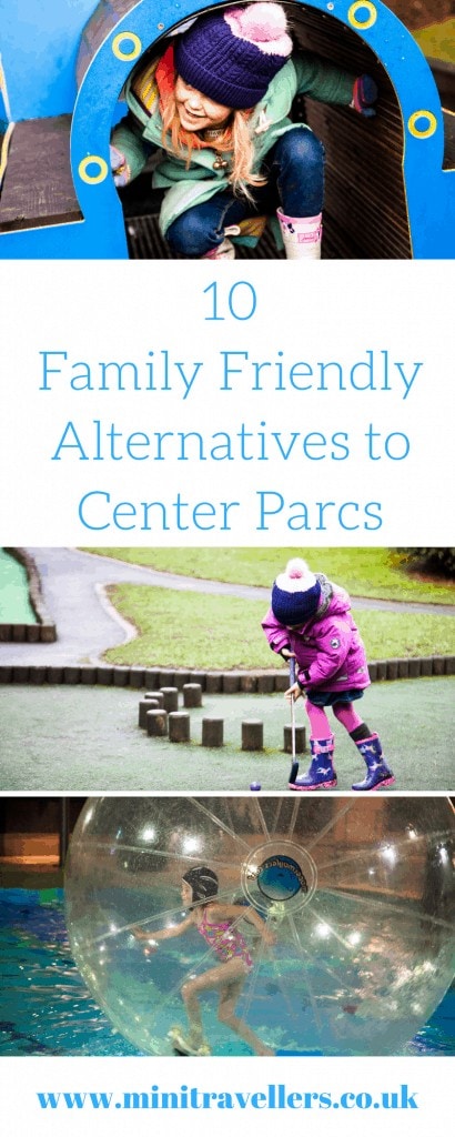 10 Family Friendly Alternatives to Center Parcs. Plan your next family holiday with my ideas on where to stay as an alternative to Center Parcs at www.minitravellers.co.uk