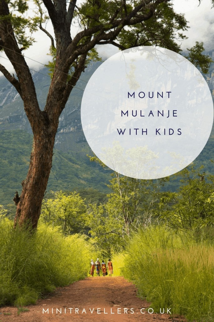 Mount Mulanje with Kids