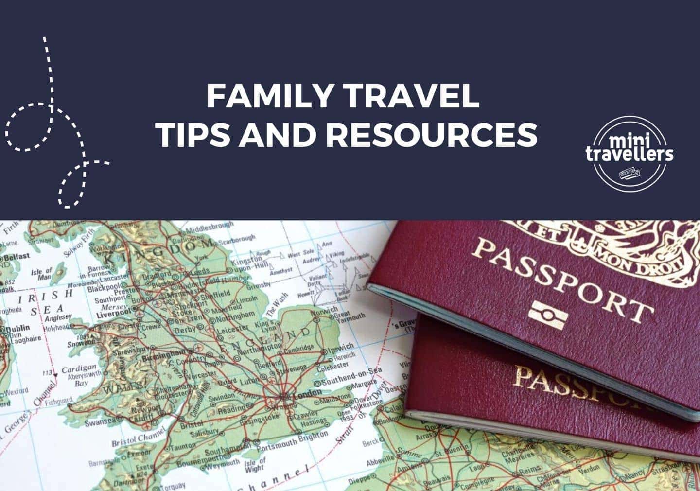 https://minitravellers.co.uk/family-travel-tips-and-resources/