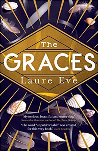 The Graces by Laure Eve (Faber & Faber)