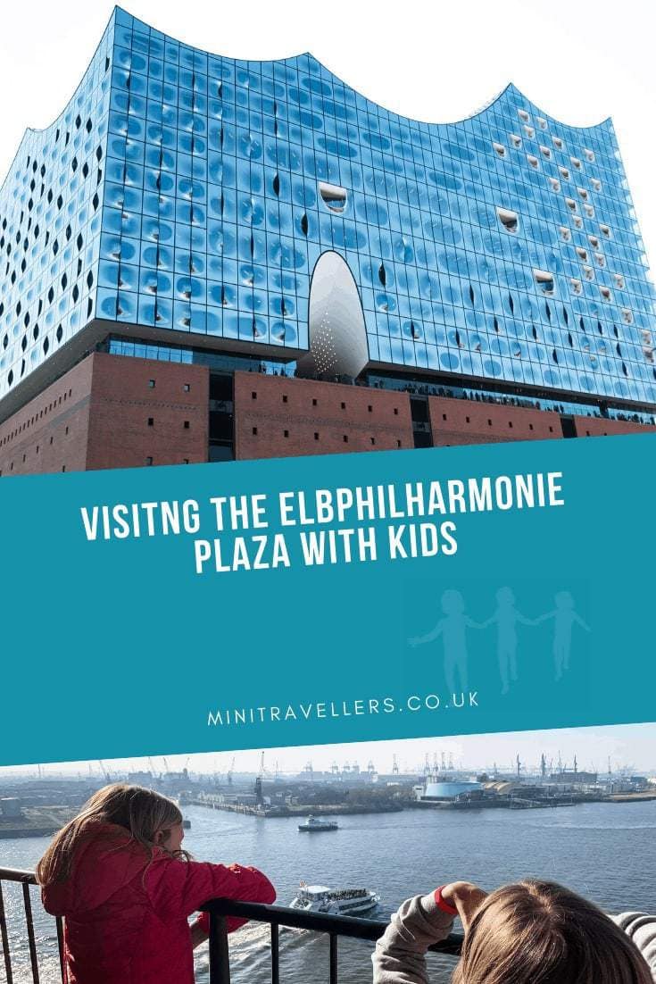 The Elbphilharmonie Plaza with Kids