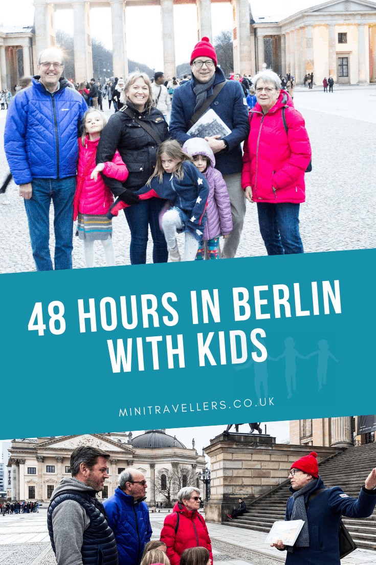 48 hours in Berlin with Kids?