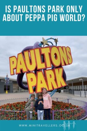 Is Paultons Park only about Peppa Pig World?