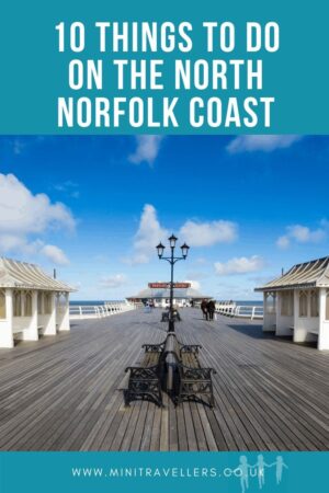 10 Things to do on the North Norfolk Coast
