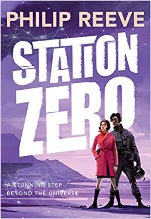 Station Zero by Philip Reeve (Oxford University Press)