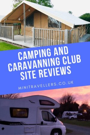 Camping and Caravanning Club Site Reviews