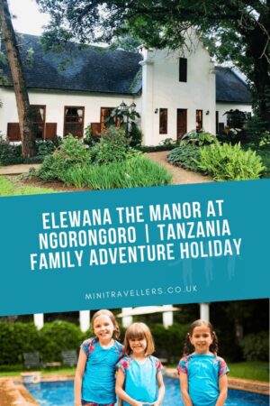 Elewana The Manor at Ngorongoro Tanzania | Tanzania Family Adventure Holiday