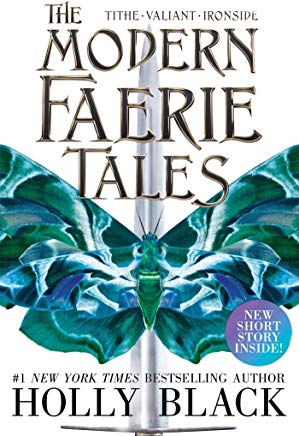 The Modern Fairie Tales by Holly Black (Simon & Schuster) 