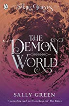 The Demon World by Sally Green (Penguin)