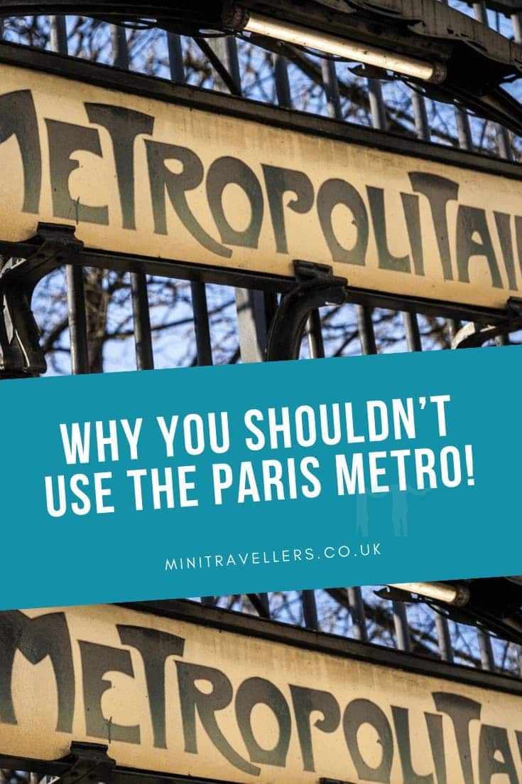 Why you shouldn’t use the Paris Metro!
