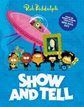 Show And Tell by Rob Biddulph