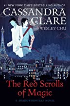 The Red Scrolls Of Magic by Cassandra Clare and Wesley Chu (Simon & Schuster)