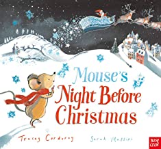 Mouse’s Night Before Christmas by Tracey Corderoy & Sarah Massini (Nosy Crow)