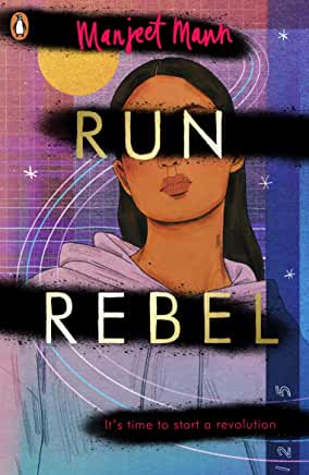 Run Rebel by Manjeet Mann (Penguin Random House)