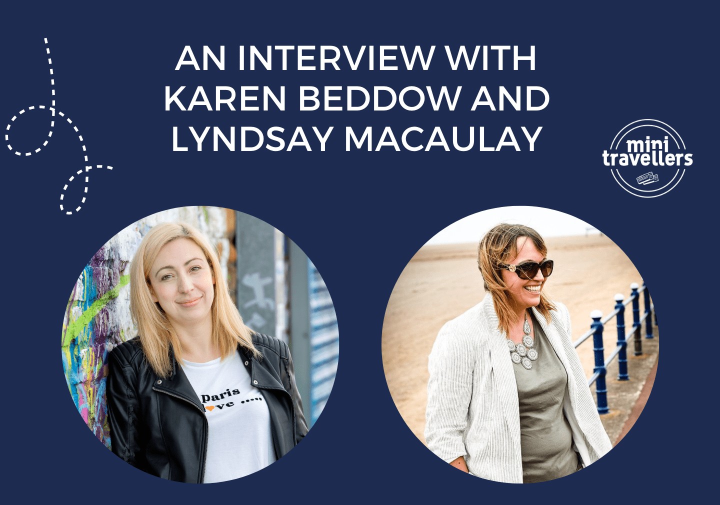 An interview with Karen Beddow and Lyndsay Macaulay