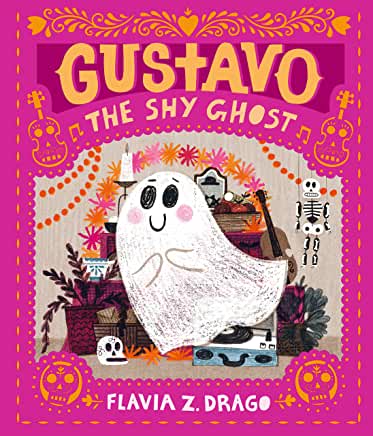 Gustavo The Shy Ghost by Flavia Z. Drago (Walker Books)