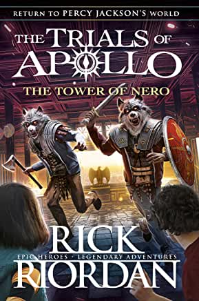 Trials of Apollo: The Tower of Nero by Rick Riordan (Puffin)