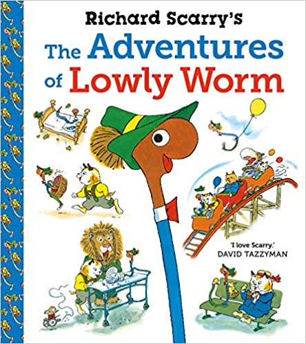 The Adventures of Lowly Worm & Best Busy Year Ever by Richard Scarry (Faber Children’s)