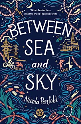 Between Sea and Sky by Nicola Penfold (Little Tiger)