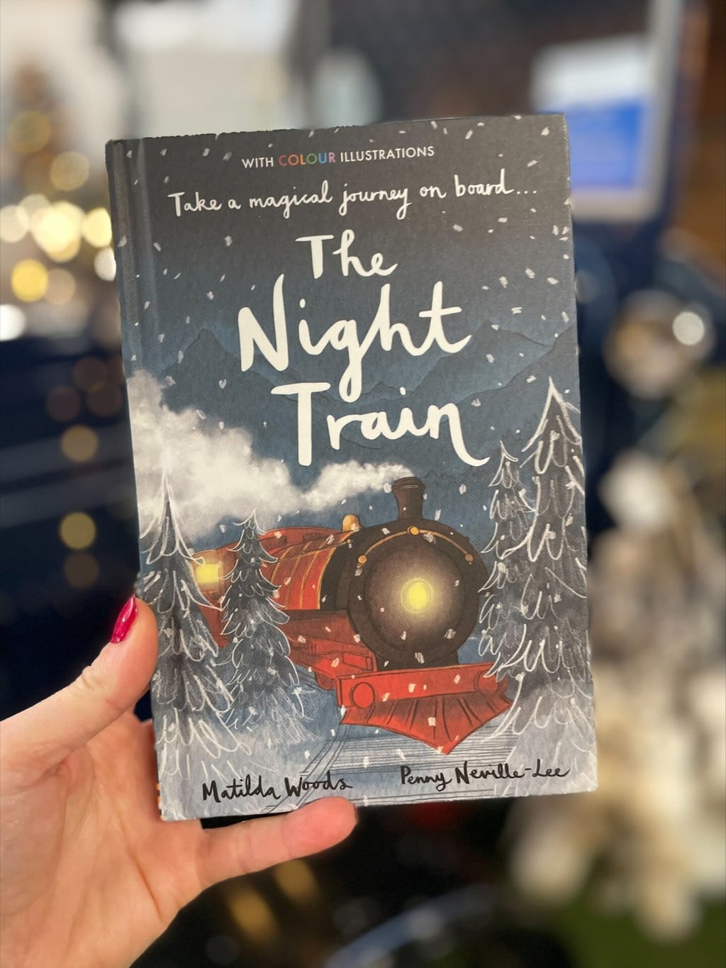 The Night Train  - Matilda Woods (author), Penny Neville-Lee (illustrator) Stripes Publishing Ltd (Little Tiger) (publisher)