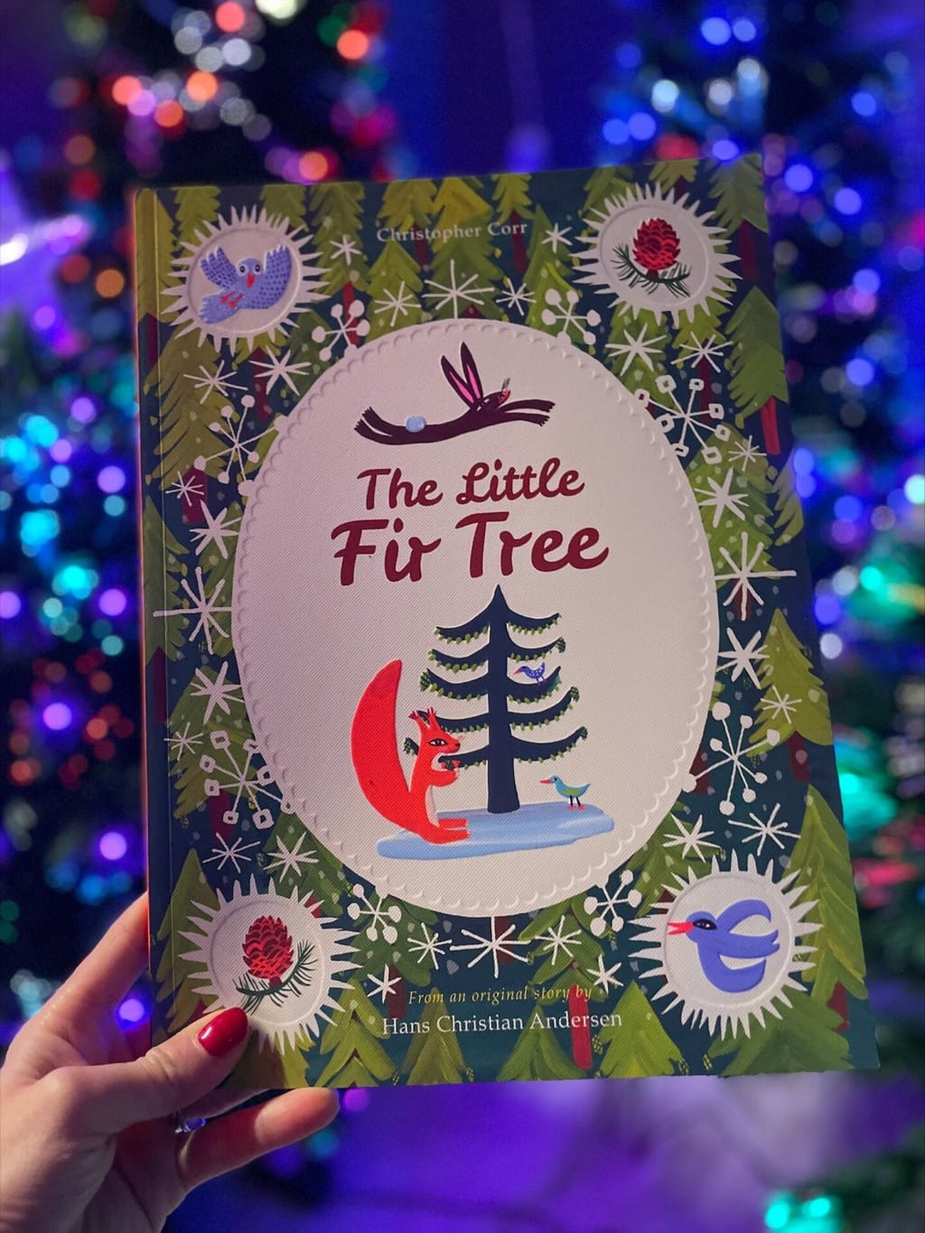 The Little Fir Tree – from the original story by Hans Christian Andersen, Christopher Corr (illustrator), Frances Lincoln Children’s Books (Quarto Group) (publisher)
