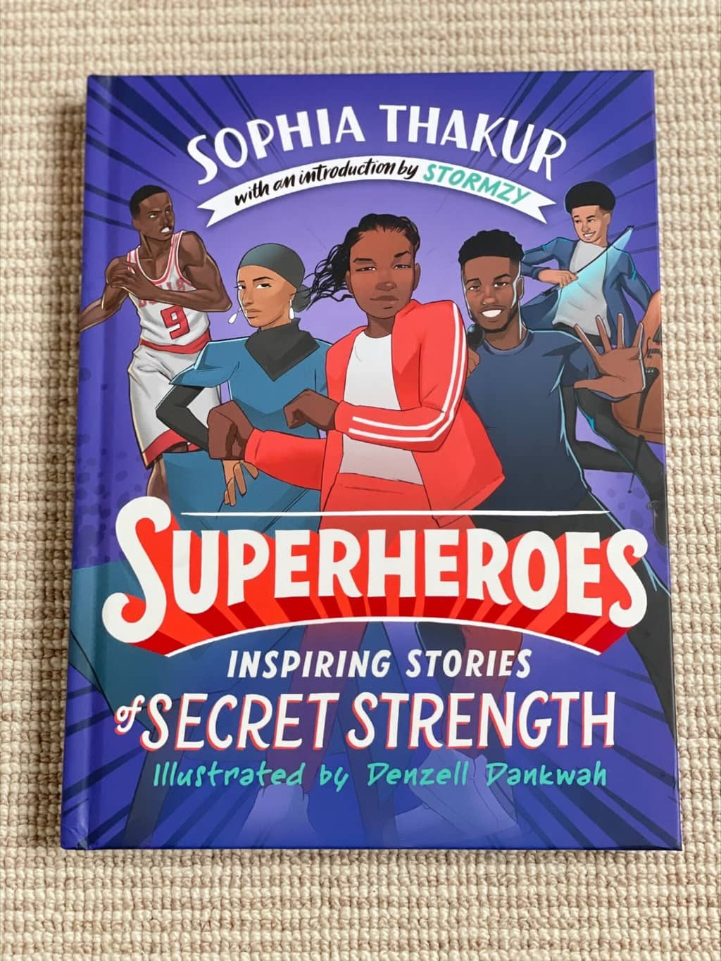 Superheroes: Inspiring Stories of Secret Strength