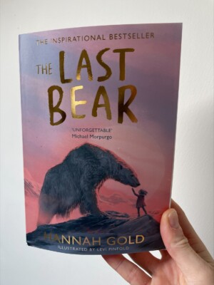 The Last Bear  - Hannah Gold 