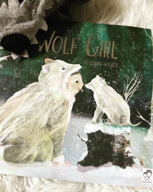 Wolf Girl – Jo Loring-Fisher (author and illustrator), Frances Lincoln Children’s Books (imprint of Quarto) (publisher)