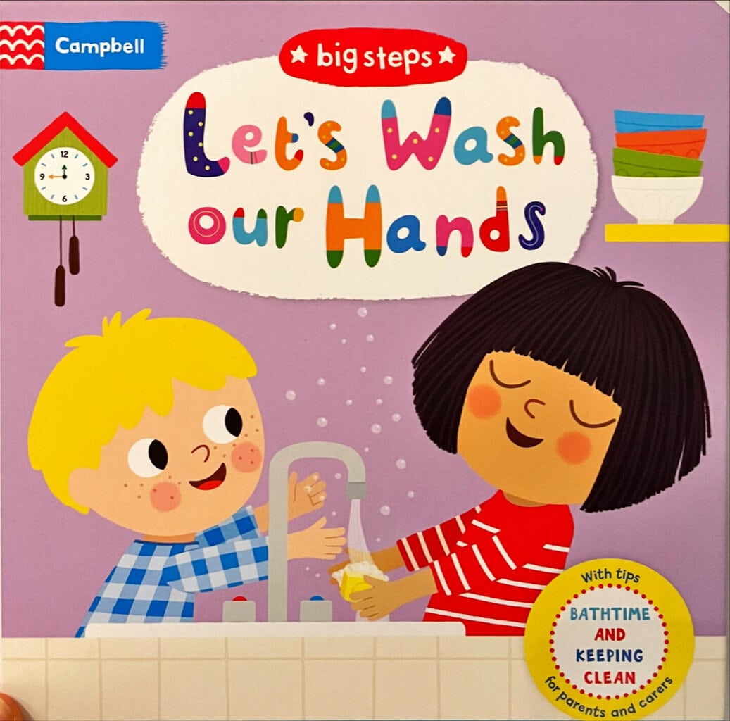 Let’s Wash our Hands – Marie Kyprianou (illustrator), Campbell Books (imprint of Pan MacMillan) (publisher)
