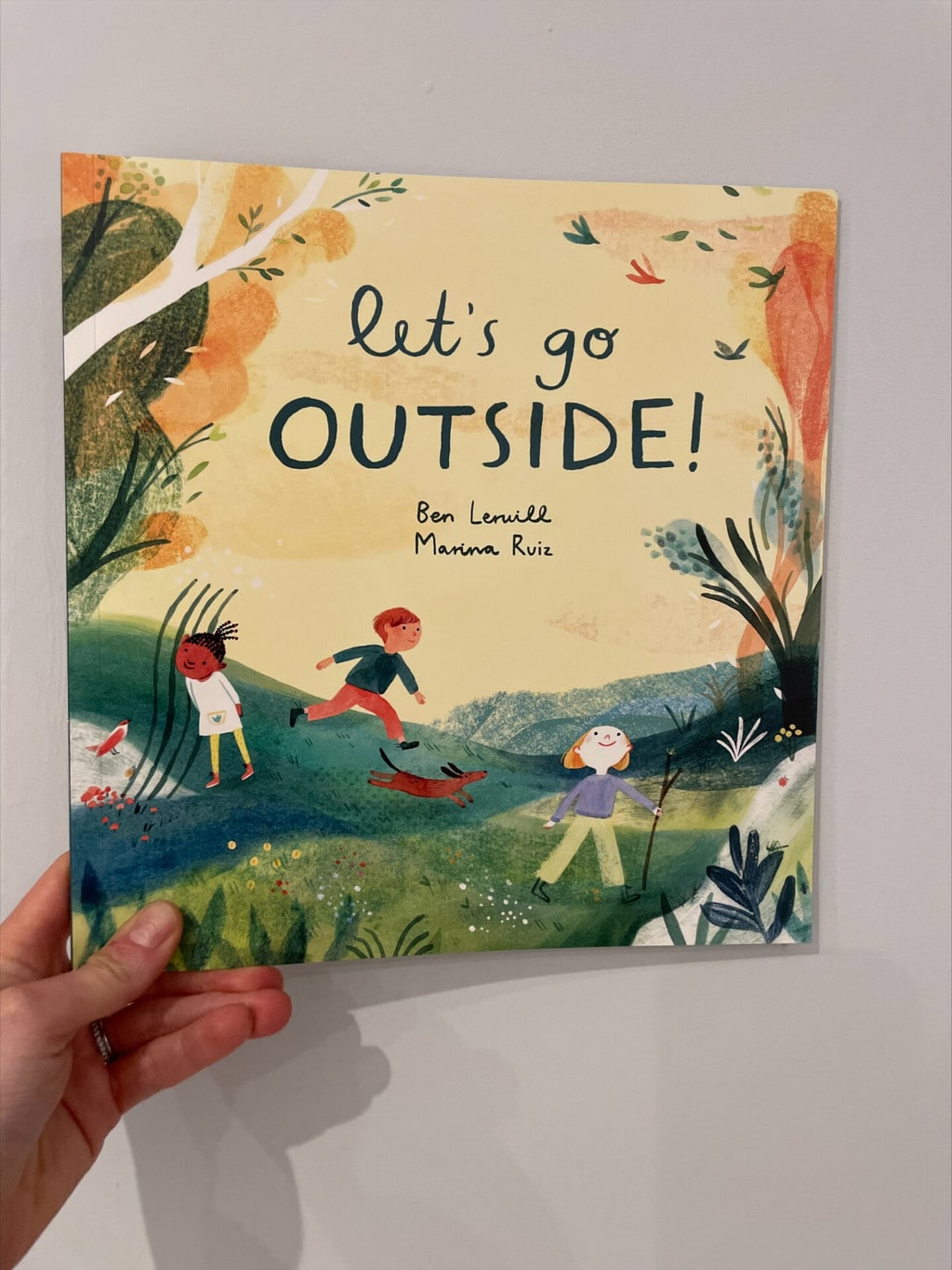 Let’s Go Outside – Ben Lerwill (author), Marina Ruiz (illustrator), Welbeck Editions (publisher)