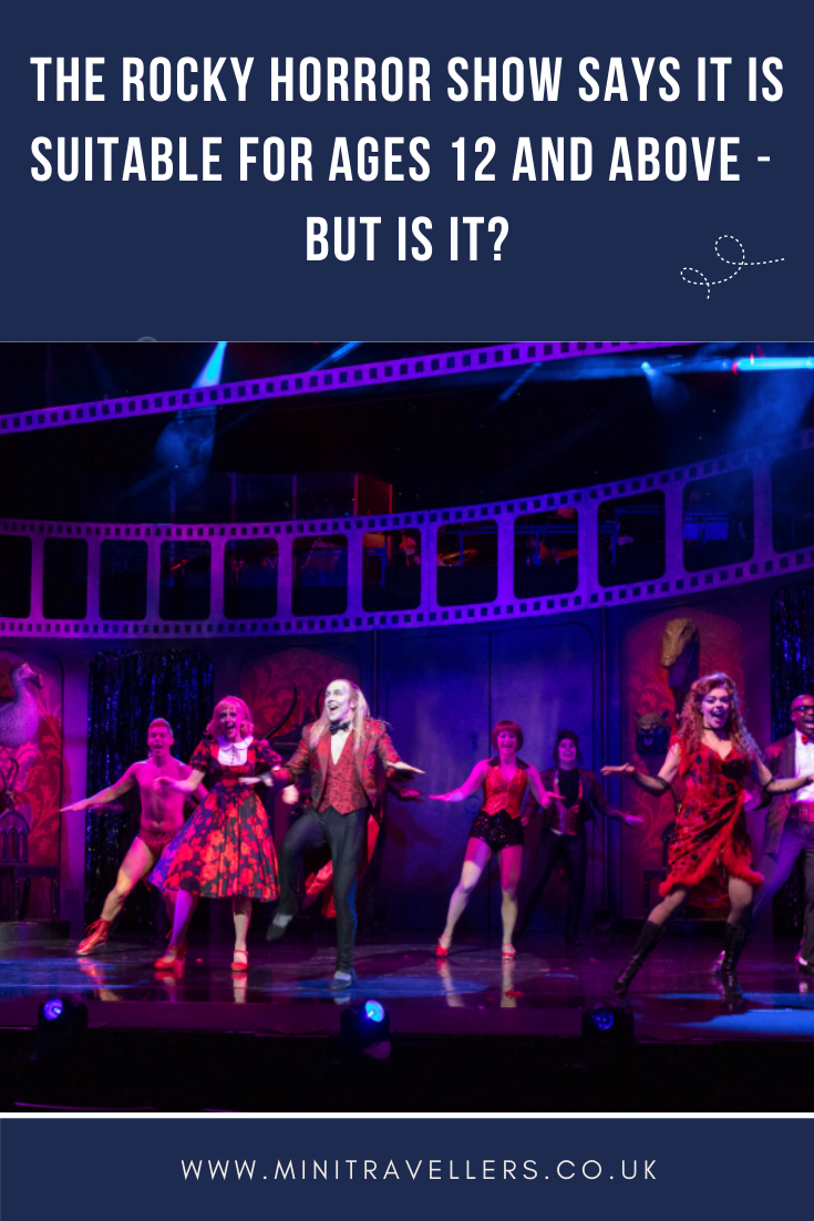 The Rocky Horror Show is NOT suitable for ages 12 and above