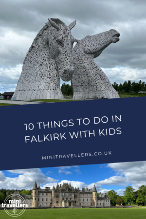 10 Things to do in Falkirk with Kids