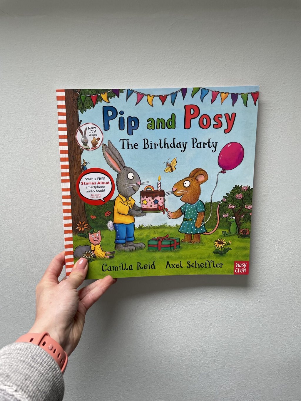 Pip and Posy: The Birthday Party –