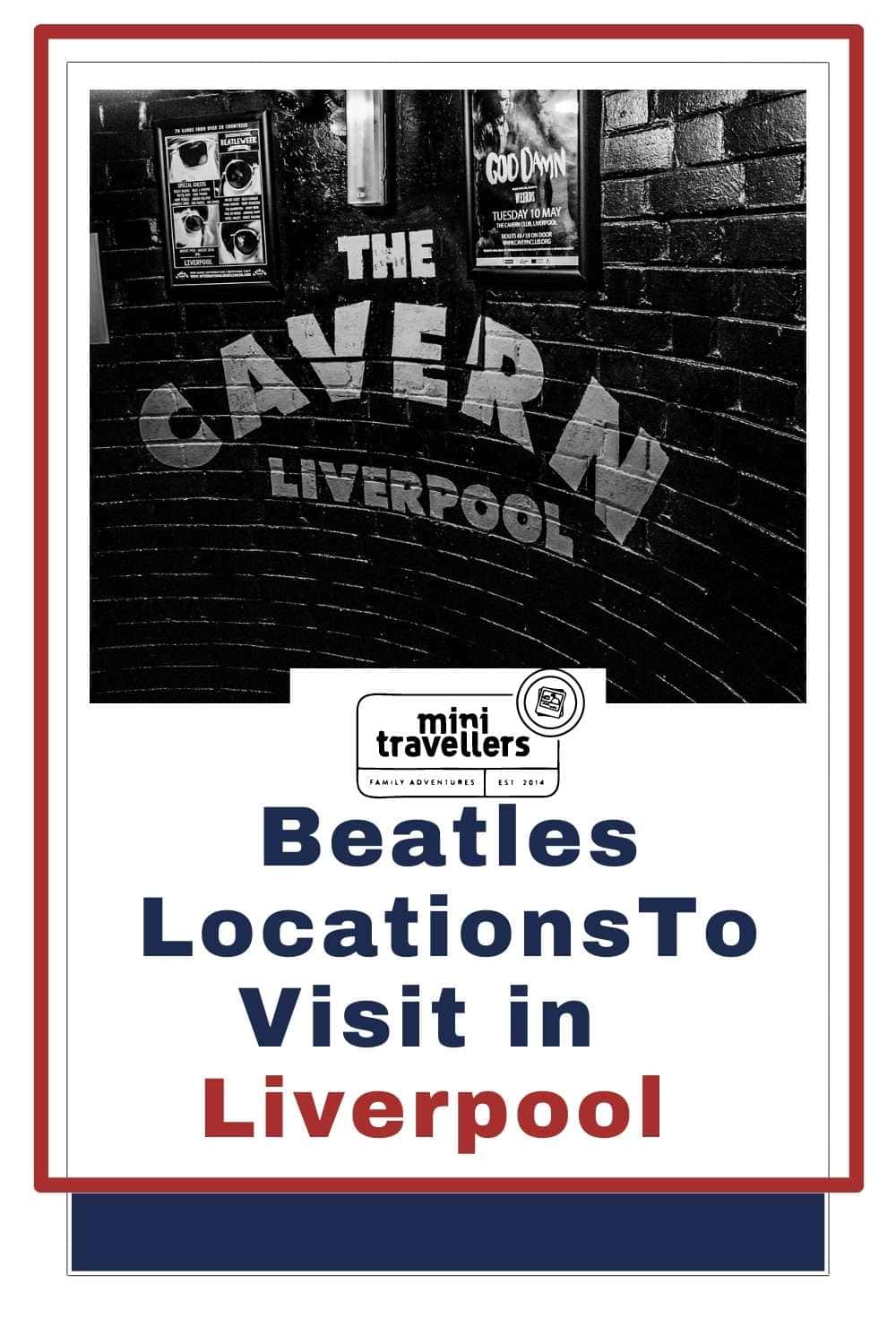 Top Beatles Locations To Visit In Liverpool, where to go to walk in the footsteps of John, Paul, George and Ringo 