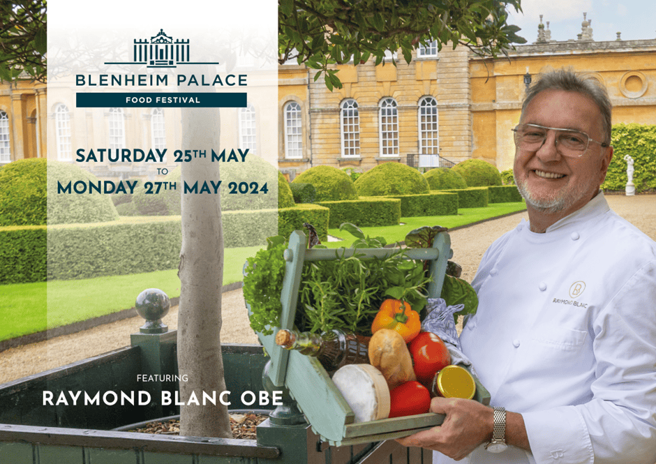 Blenheim Palace Food Festival - 25th- 27th May 2023