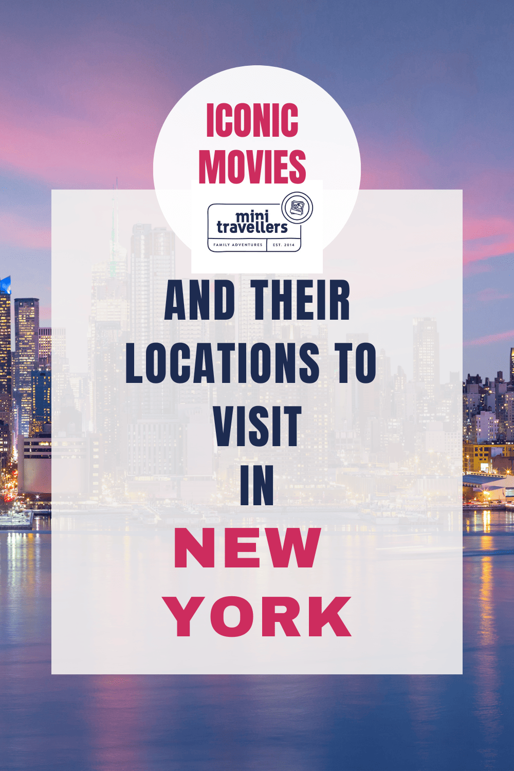 Iconic Movies and their Locations to visit in New York