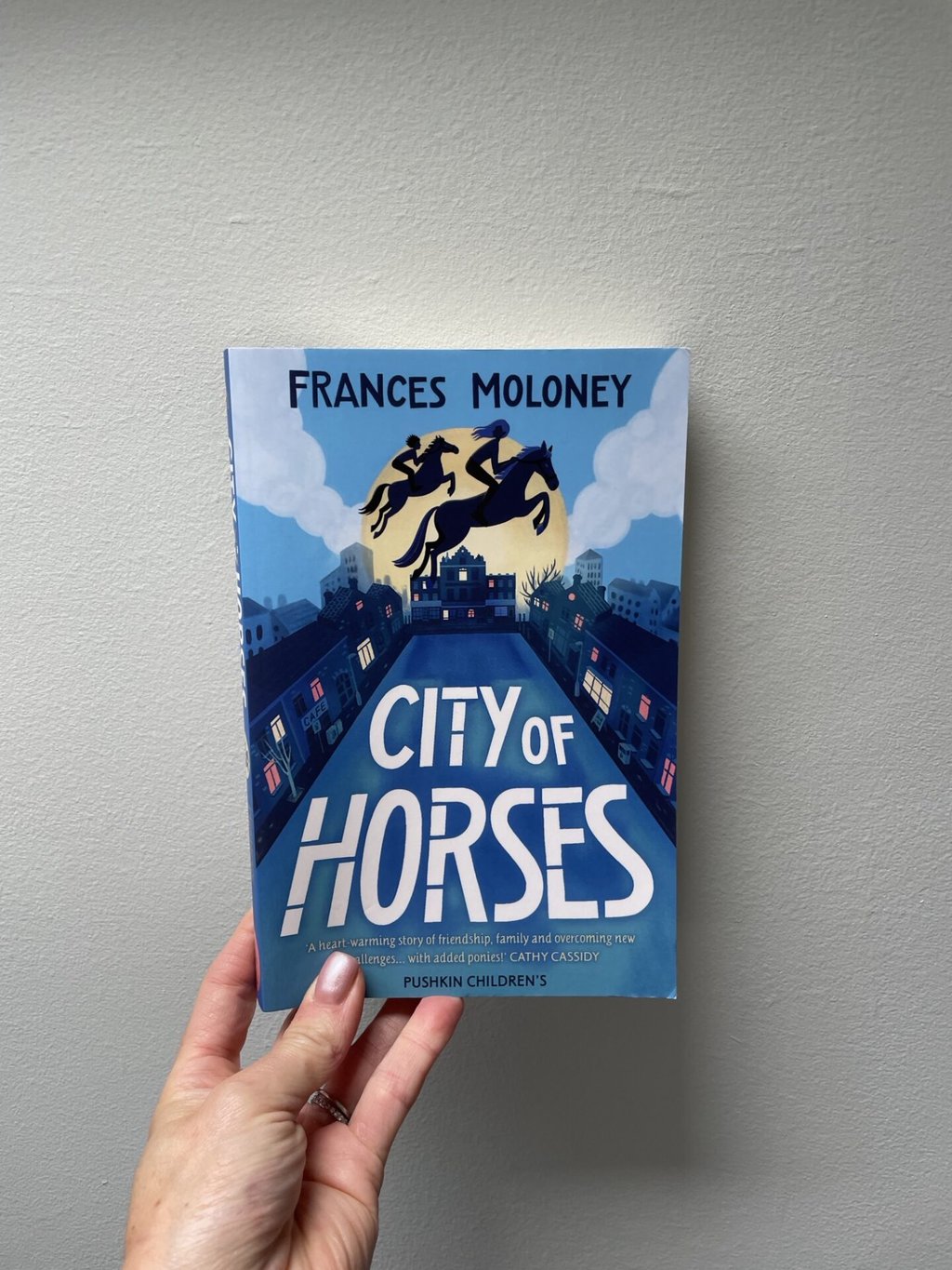 City of Horses - Frances Moloney